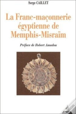 Capa do artigo La Franc-Maçonnerie Égyptienne De Memphis-Misraà ¯M