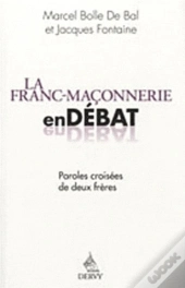 La Franc Maconnerie En Debat