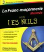 La Franc-Maçonnerie Pour Les Nuls ; Édition Illustrée - Preview