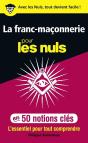 La Franc-Maçonnerie Pour Les Nuls ; En 50 Notions Clés - Preview