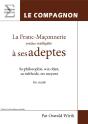 La Franc-Maçonnerie Rendue Intelligible À Ses Adeptes Tome 2 ; Le Compagnon - Preview