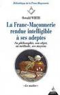 La Franc-Maçonnerie Rendue Intelligible À Ses Adeptes - Tome 3 - Le Maître - Preview