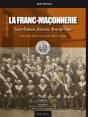 La Franc-Maconnerie Saint-Etienne, Roanne, Rive-De-Gier - De La Grande Guerre A La Seconde Guerre Mo - Preview
