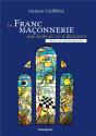 La Franc-Maconnerie, Une Ecole De Vie A Decouvrir - Preview