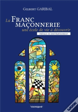 Capa do artigo La Franc-Maconnerie, Une Ecole De Vie A Decouvrir