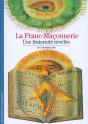 La Franc-Maçonnerie : Une Fraternité Révélée - Preview