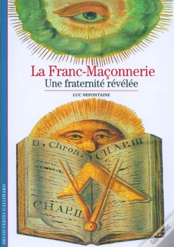 Capa do artigo La Franc-Maçonnerie : Une Fraternité Révélée