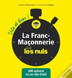 Capa do artigo La Franc-Maçonnerie Vite Et Bien Pour Les Nuls