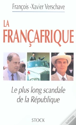 Capa do artigo La Francafrique, Le Plus Long Scandale De La Republique