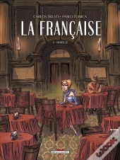 La Française Tome 1 ; Mireille