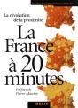 La France À  20 Minutes (Et Plus) : La Révolution De La Proximité - Preview