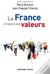 La France À Travers Ses Valeurs