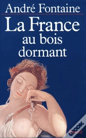 La France Au Bois Dormant