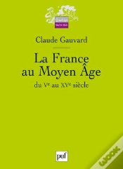 Capa do artigo La France Au Moyen Age ; Du V Au Xv Siècle (2e Édition)