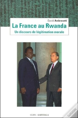 Capa do artigo La France Au Rwanda ; Un Discours De Légitimation Morale