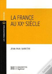 La France Au Xx Siècle