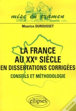Capa do artigo La France Au Xxe Siècle En Dissertations Corrigées