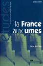 La France Aux Urnes ; Soixante Ans D'Histoire Électorale - Preview