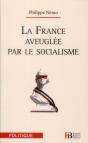 La France Aveuglee Par Le Socialisme - Preview