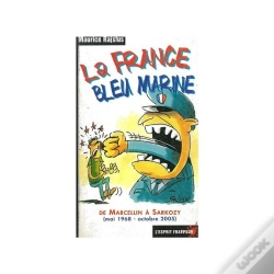 Capa do artigo La France Bleu Marine De Marcellin A Sarkozy