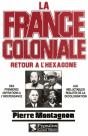 La France Coloniale. 2. Retour A L'Hexagone - Preview