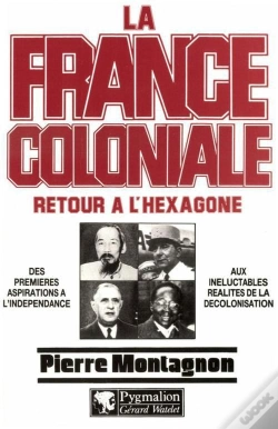 Capa do artigo La France Coloniale. 2. Retour A L'Hexagone