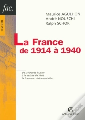 La France De 1914 À 1940 (2e Édition)
