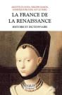 La France De La Renaissance Histoire Et Dictionnaire - Preview