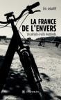 La France De L'Envers : Un Périple À Vélo Inattendu - Preview