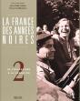 La France Des Années Noires Tome 2 : De L'Occupation À La Libération - Preview
