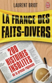 La France Des Faits Divers