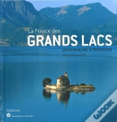 La France Des Grands Lacs