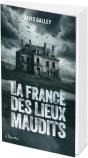 La France Des Lieux Maudits - Preview