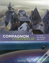 Capa do artigo La France Des Toits ; Compagnon Couvreur
