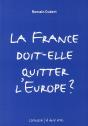La France Doit-Elle Quitter L'Europe ? - Preview