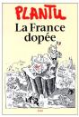 La France Dopée - Preview