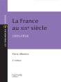 La France Du Xixe Siècle (1815-1914) - Preview