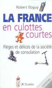 La France En Culottes Courtes