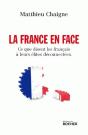 La France En Face ; Ce Que Disent Les Français À Leurs Élites Déconnectées - Preview