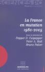 La France En Mutation, 1980 - 2005 - Preview