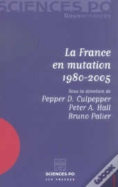 La France En Mutation, 1980 - 2005