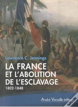 Capa do artigo La France Et L'Abolition De L'Esclavage (1802-1848)