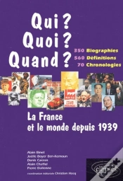 Capa do artigo La France Et Le Monde Depuis 1939 - 350 Biographies, 560 Définitions, 70 Chronologies