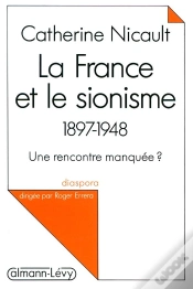 Capa do artigo La France Et Le Sionisme, 1897-1948 ; Une Rencontre Manquée ?