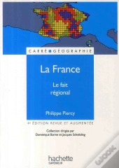 La France ; Le Fait Régional
