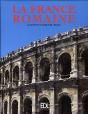 La France Romaine - Preview