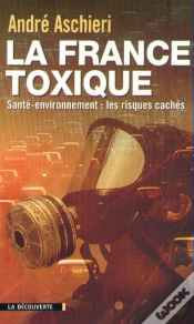Capa do artigo La France Toxique
