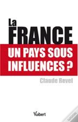Capa do artigo La France Un Pays Sous Influence ?