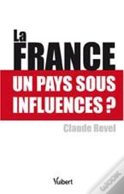 Capa do artigo La France Un Pays Sous Influence ?