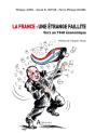 La France : Une Étrange Faillite - Preview